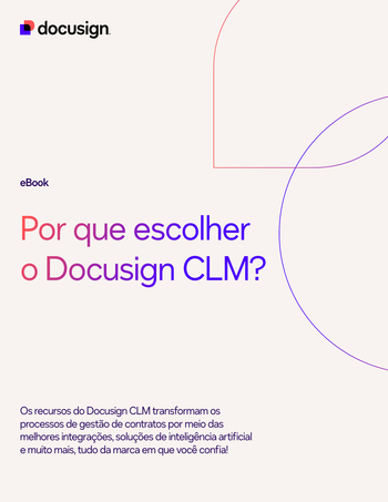 Docusign Latam-Por que escolher o Docusign CLM?-PTBR - ITResearchOnline